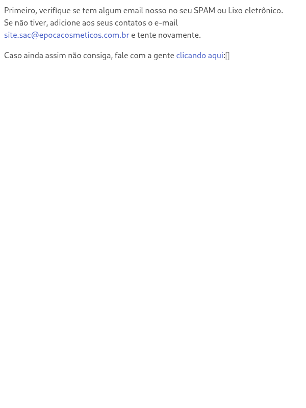 Não recebi o e-mail com a chave de acesso