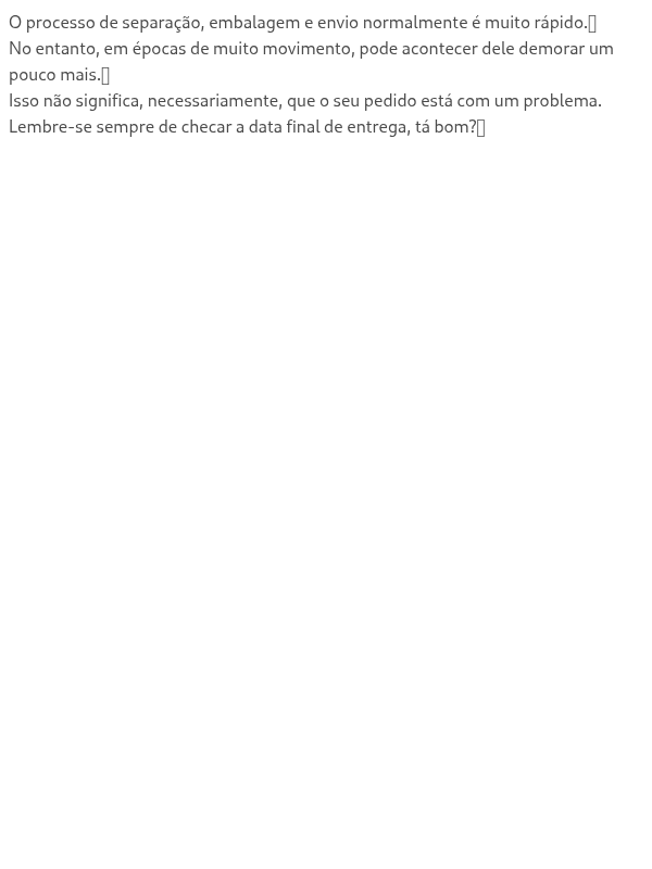 Meu pagamento foi aprovado. Por que ainda não tenho rastreio?